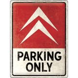 Nostalgic-Art Large Sign Citroën Parking Only 30x40x0.5cm