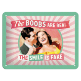 Nostalgic-Art Small Sign the boobs are real 15x20x0.3cm