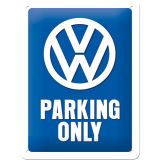Nostalgic-Art Small Sign VW Parking Only 15x20x0.3cm