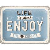 Nostalgic-Art Small Sign Enjoy the Coffee 15x20x0.3cm