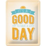Nostalgic-Art Small Sign It's a Good day 15x20x0.3cm