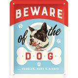 Nostalgic-Art Small Sign Beware of the Dog...Kisses 15x20x0.3cm