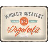 Nostalgic-Art Small Sign Dogaholic 15x20x0.3cm