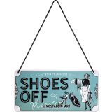 Nostalgic-Art Hanging Sign Shoes Off Please 10x20cm 20x10x0.2cm