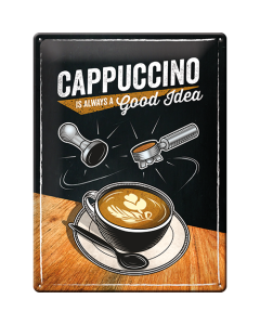 Nostalgic-Art Large Sign Cappuccino Good Idea 30x40x0.5cm