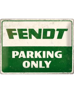 Nostalgic-Art Large Sign Fendt Parking Only 30x40cm 30x40x0.5cm