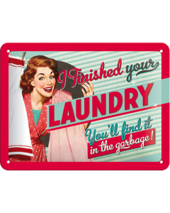 Nostalgic-Art Small Sign I finished your laundry 15x20x0.3cm